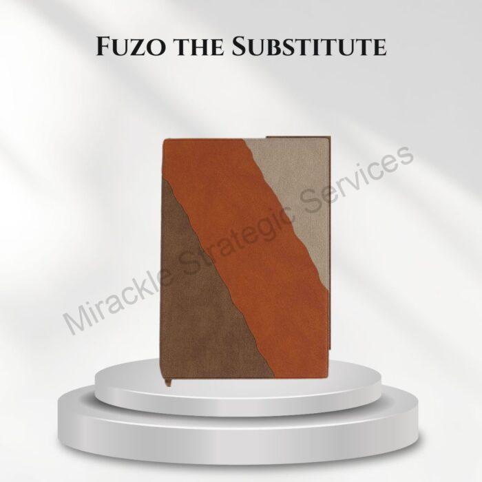 Fuzo The Substitute