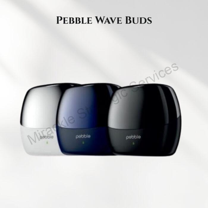 Pebble Wave Buds