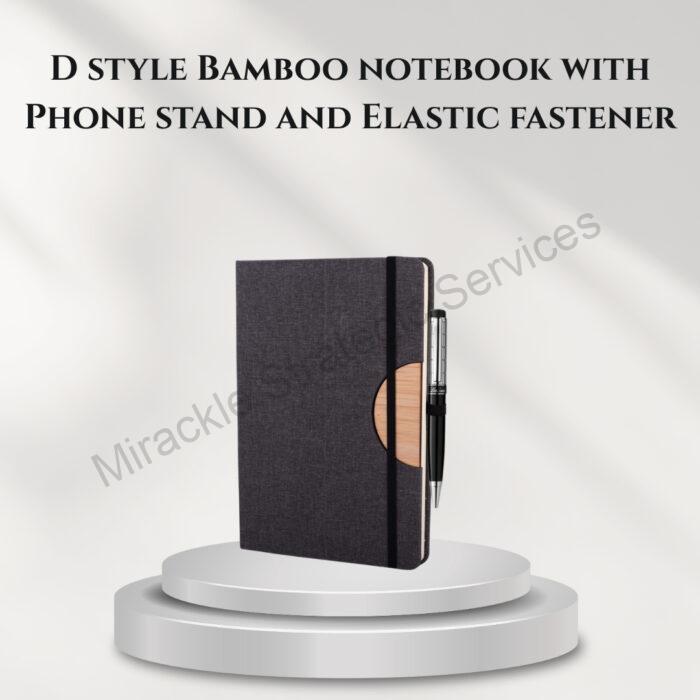 D style Bamboo notebook with Phone stand and Elastic fastener