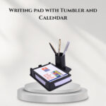 Writing pad with Tumbler and Calendar