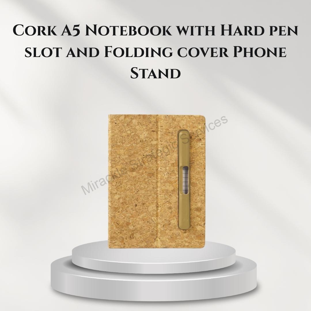 Cork A5 Notebook with Hard pen slot and Folding cover Phone Stand - B180