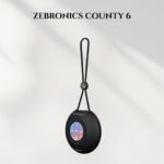 ZEBRONICS COUNTY 6