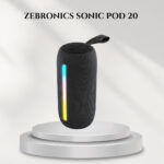 ZEBRONICS SONIC POD 20