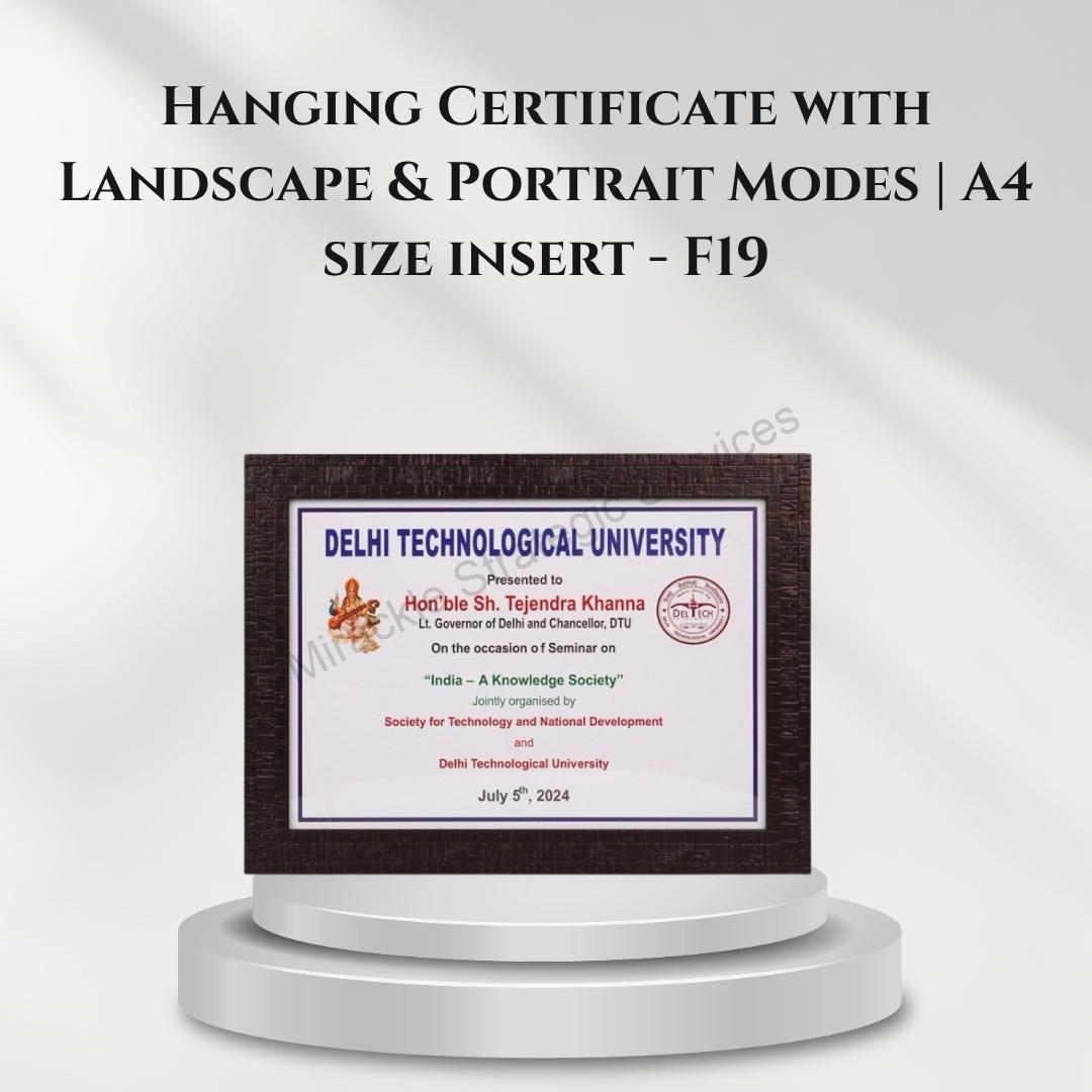 Hanging Certificate with Landscape & Portrait Modes | A4 size insert - F19