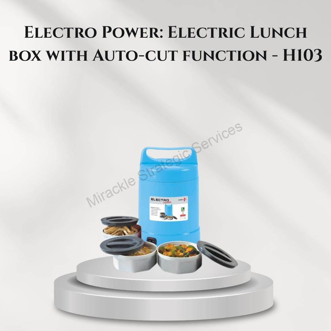 Electro Power: Electric Lunch box with Auto-cut function - H103