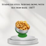 Stainless steel Serving bowl with suction base - H177