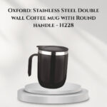 Oxford: Stainless Steel Double wall Coffee mug with Round handle - H228