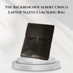 The Backbencher Albert Croco Laptop Sleeve Cum Sling Bag